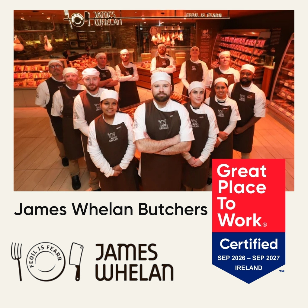 Great Place To Work James Whelan Butchers 2026-2027
